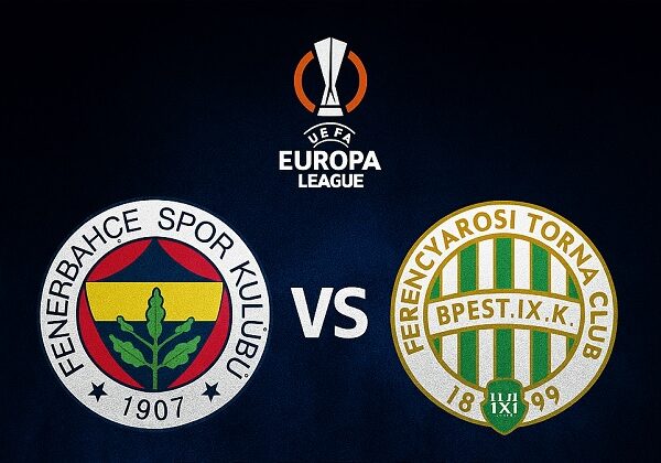 Fenerbahce - Ferencváros