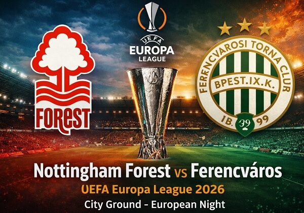 Nottingham Forest - Ferencváros